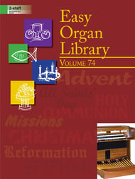 Easy Organ Library, Vol. 74 Organ sheet music cover Thumbnail